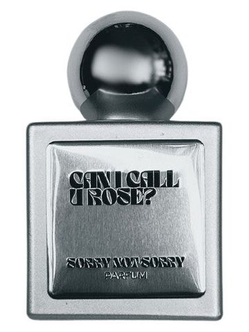 Sorry Not Sorry Can I Call U Rose? fragrance bottle