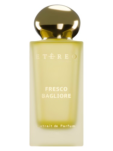 Etereo Fresco Bagliore