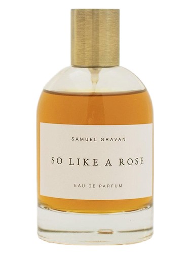 Samuel Gravan So Like a Rose fragrance bottle