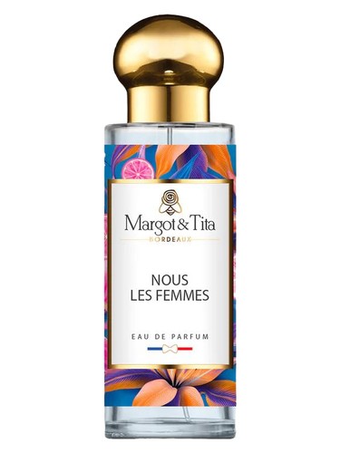 Margot&Tita Nous Les Femmes