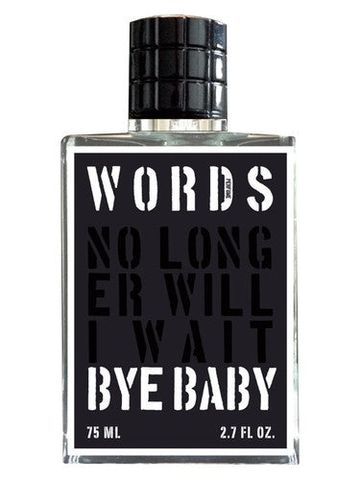 Words Bye Baby fragrance bottle
