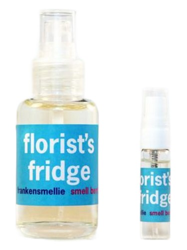 Smell Bent Florist's Fridge