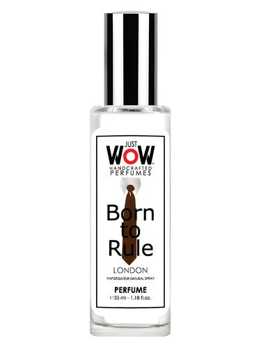 Croatian Perfume House Just Wow Born To Rule