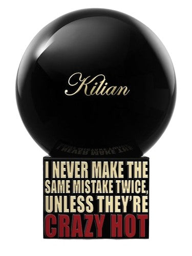 By Kilian I Never Make The Same Mistake Twice, Unless They're Crazy Hot