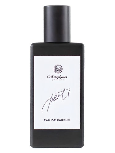 Metaphysica Parfums Part 1