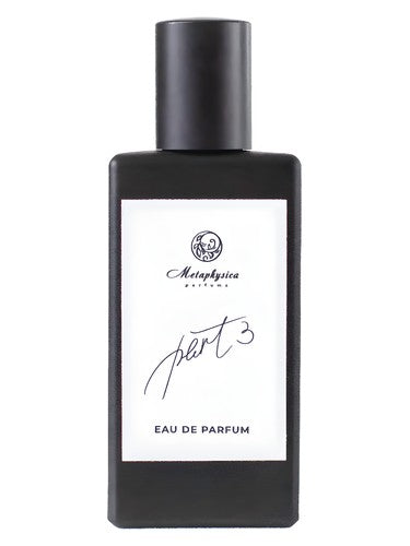 Metaphysica Parfums Part 3