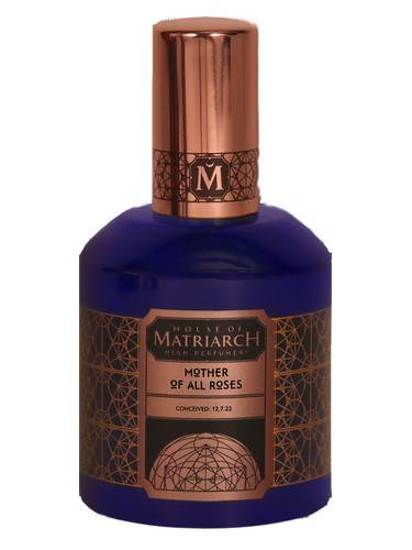 House of Matriarch Mother Of All Roses fragrance bottle