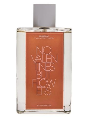 Zara Thursday - No Valentines But Flowers fragrance bottle