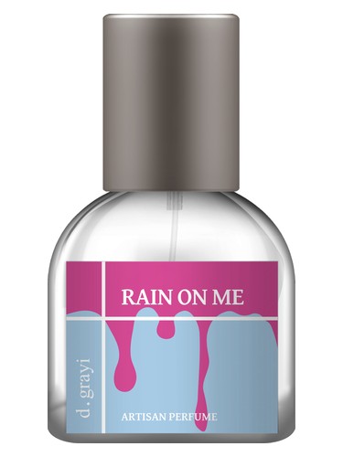 d grayi Rain On Me fragrance bottle