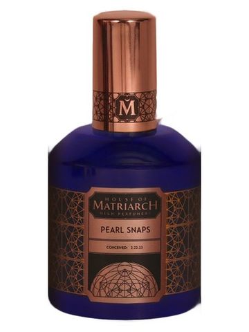 House of Matriarch Pearl Snaps fragrance bottle