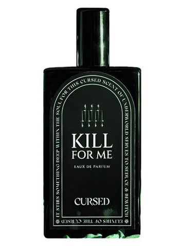 Cursed Kill For Me fragrance bottle