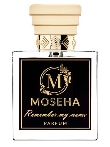 Moseha Remember My Name