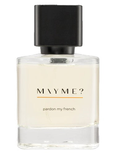 MAYME? pardon my french (2023)
