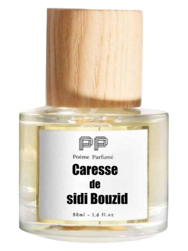 Poème Parfumé Caresse de Sidi Bouzid
