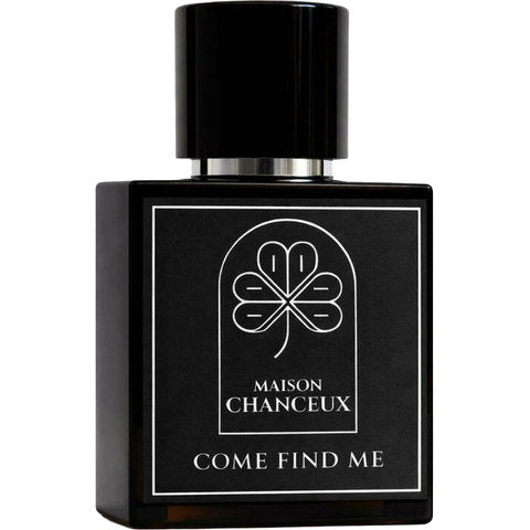 Maison Chanceux Come Find Me fragrance bottle