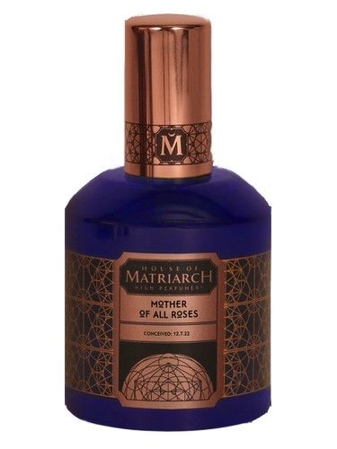 House of Matriarch Mother Of All Roses fragrance bottle