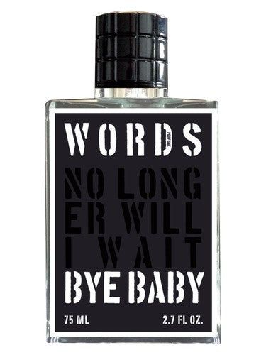 Words Bye Baby fragrance bottle
